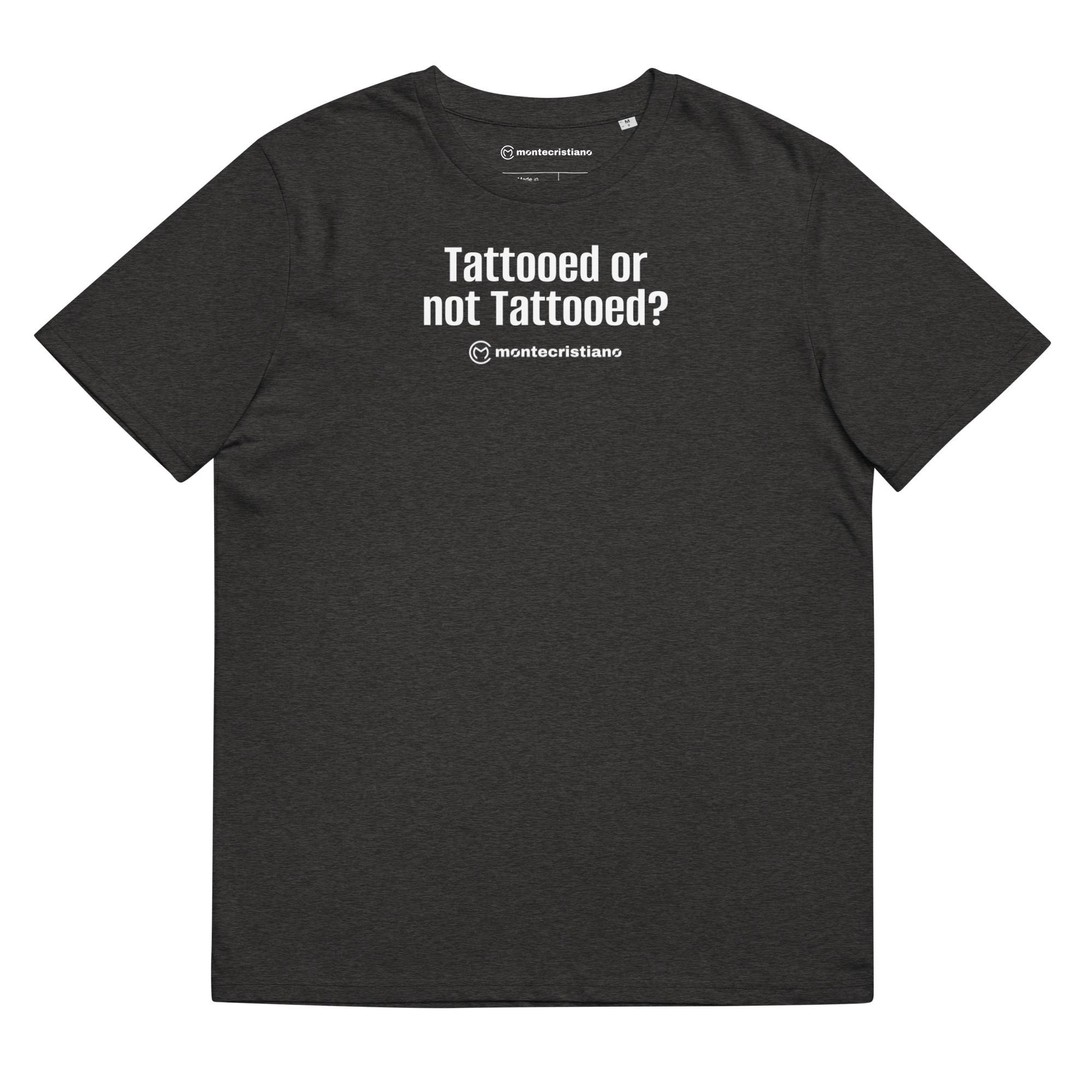Tattooed or not T-Shirt