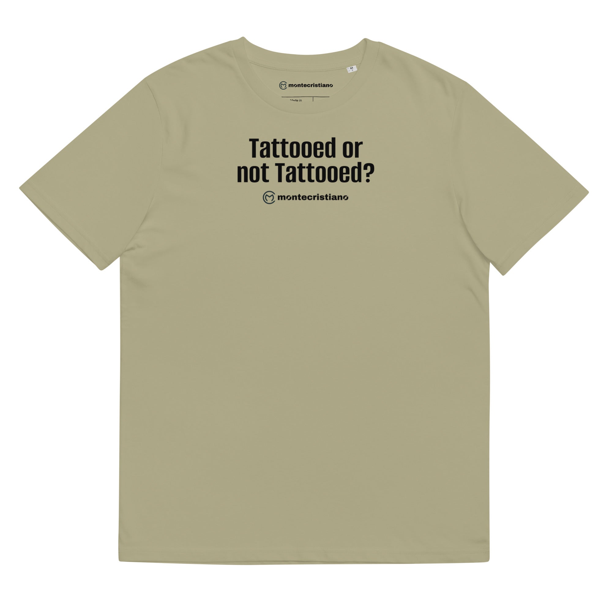 Tattooed or not T-Shirt