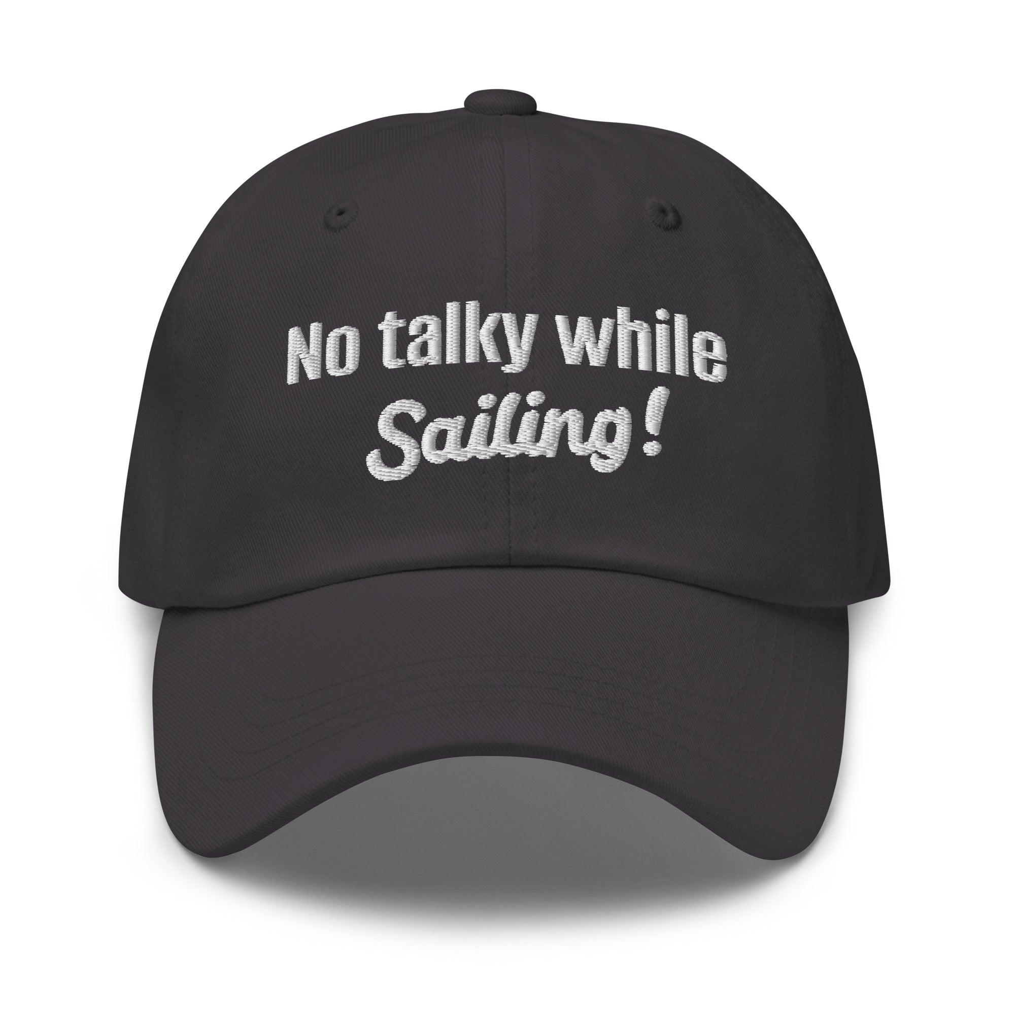 No talky while Sailing Cap