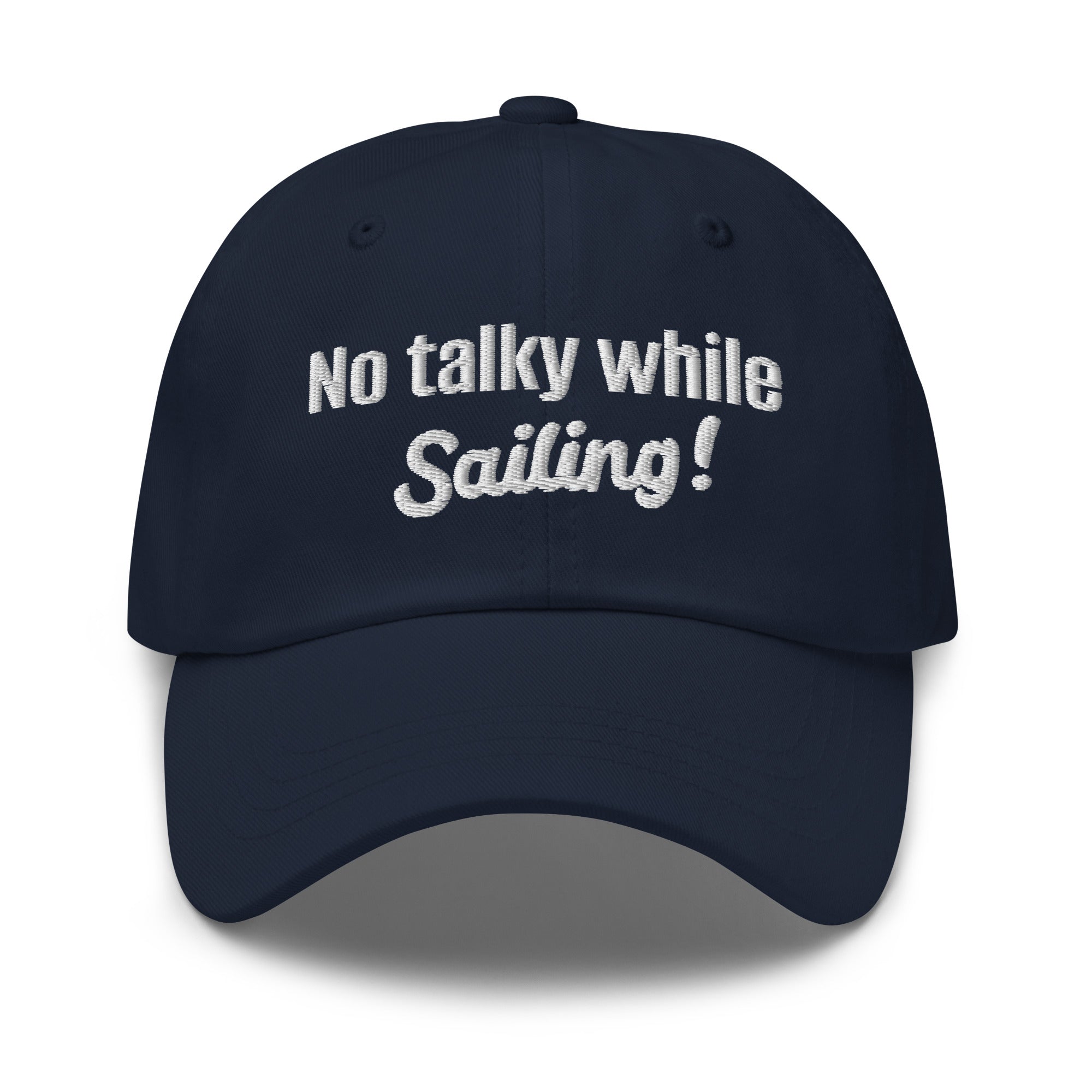 No talky while Sailing Cap