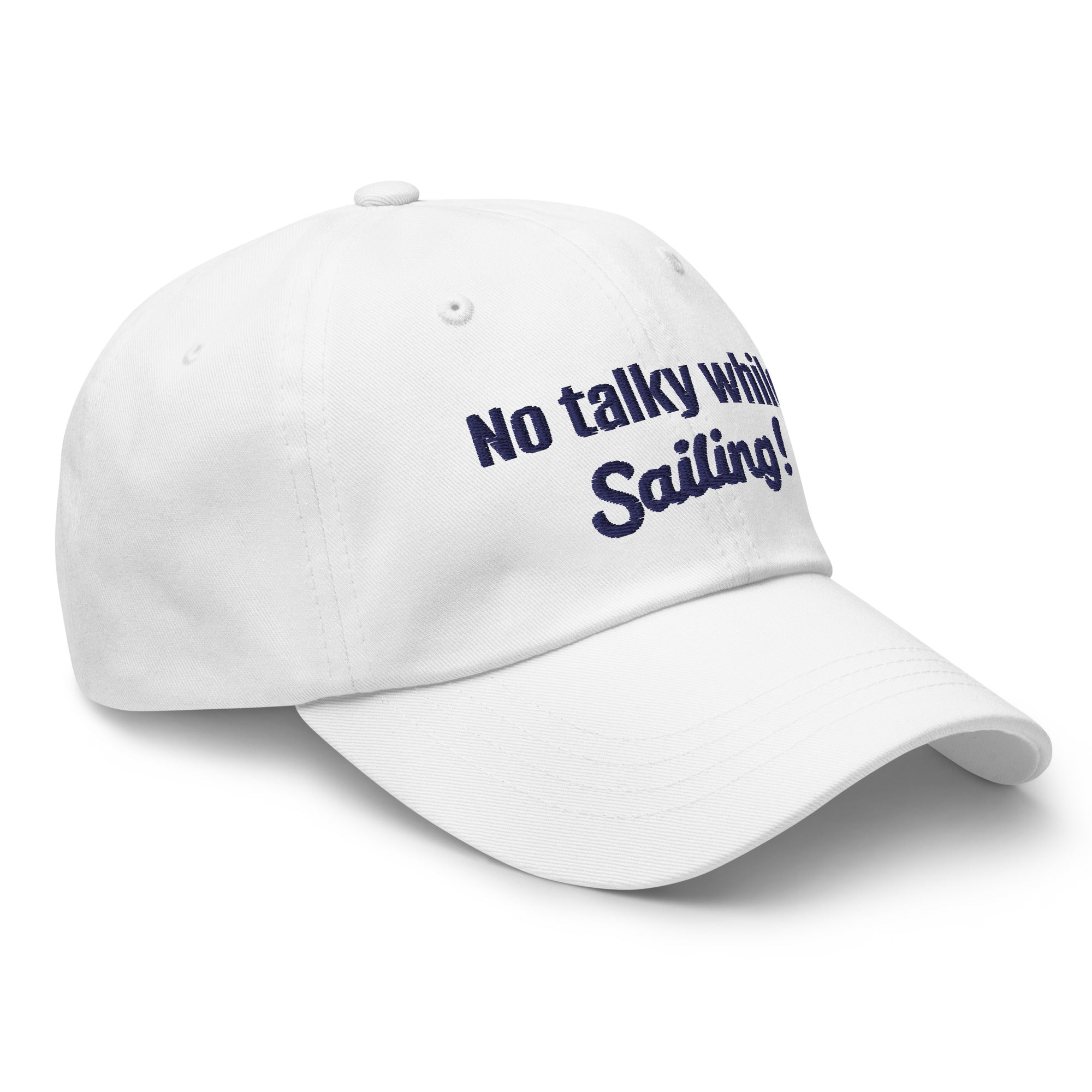 No talky while Sailing Cap